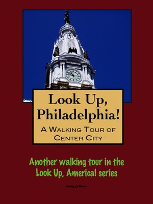 cover image of A Walking Tour of Philadelphia's Center City